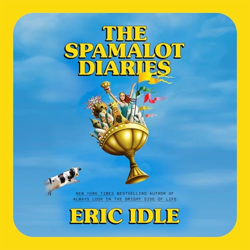 The Spamalot Diaries