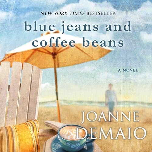 Blue Jeans and Coffee Beans by Joanne DeMaio