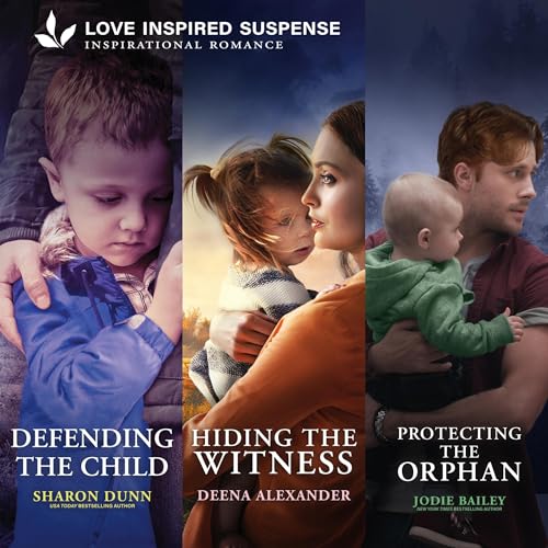 Defending the Child &amp; Hiding the Witness &amp; Protecting the Orphan