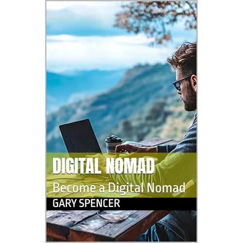 Digital Nomad by Gary Spencer