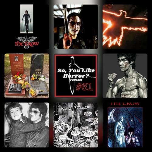 So, You Like Horror? Podcast #61- Cursed Films: The Crow by Unknown
