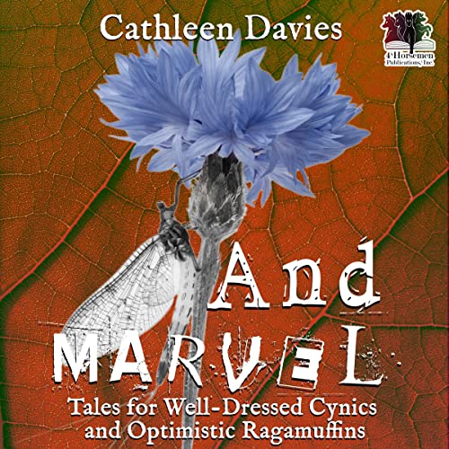 And Marvel by Cathleen Davies