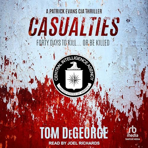 Casualties by Tom DeGeorge