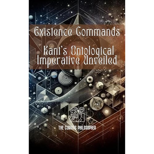 Existence Commands by The Curious Philosopher