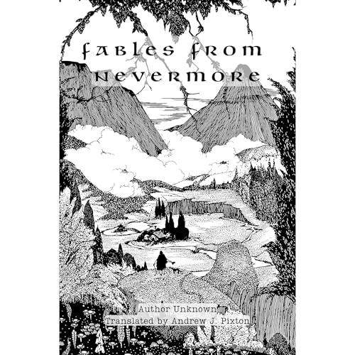 Fables From Nevermore by Andrew J Pixton