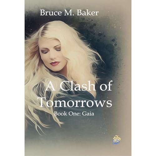 A Clash of Tomorrows by Bruce Baker
