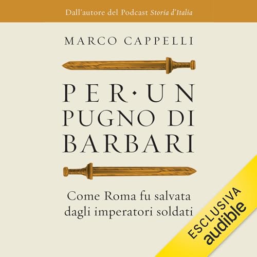 Per un pugno di barbari by Marco Cappelli