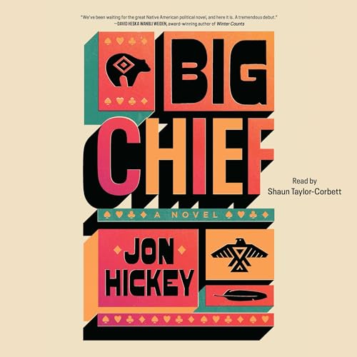 Big Chief by Jon Hickey
