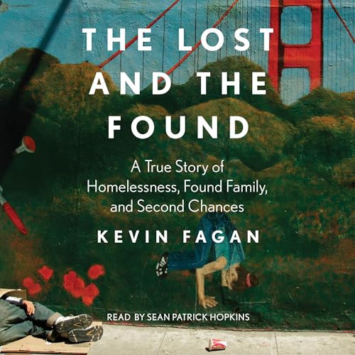 The Lost and the Found by Kevin Fagan
