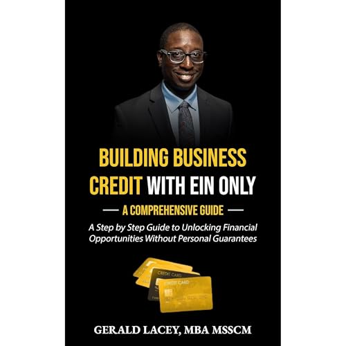 Building Business Credit with EIN Only: A Comprehensive Guide