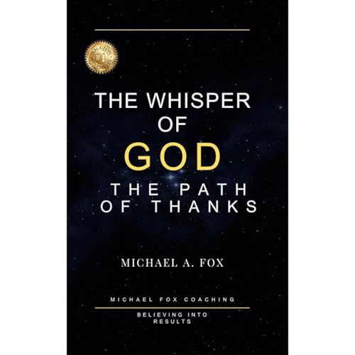 The Whisper of GOD: The Path of Thanks