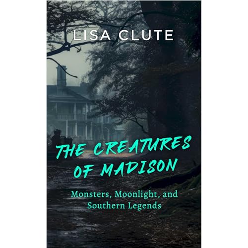 The Creatures of Madison