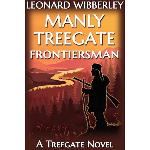 Manly Treegate Frontiersman by Leonard Wibberley