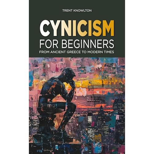 Cynicism for Beginners