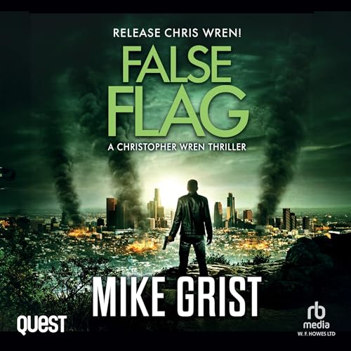False Flag by Mike Grist