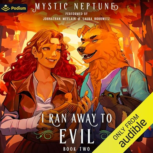 I Ran Away to Evil 2: A Cozy LitRPG Rom-Com