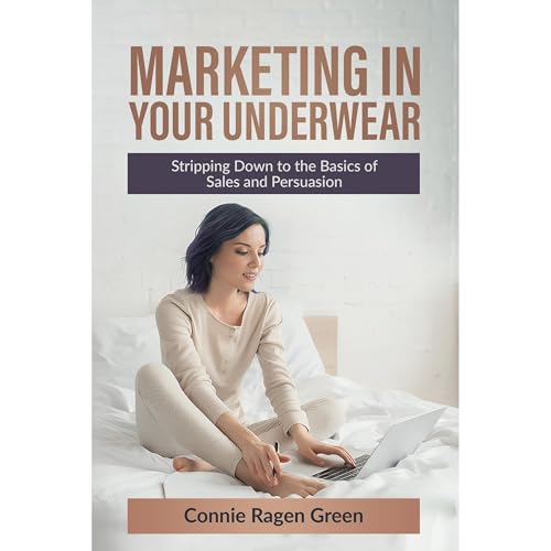 Marketing in Your Underwear