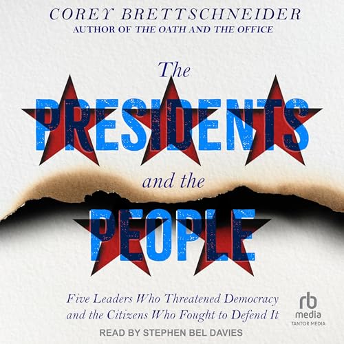 The Presidents and the People