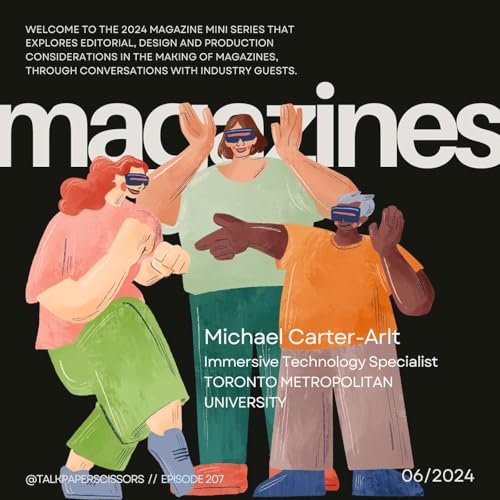 XR Possibilities in Publishing with Immersive Technology Specialist, Michael Carter-Arlt by Unknown