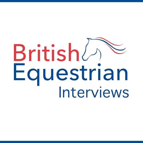 British Equestrian Interviews by British Equestrian