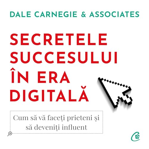Secretele succesului în era digitală