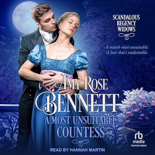 A Most Unsuitable Countess by Amy Rose Bennett