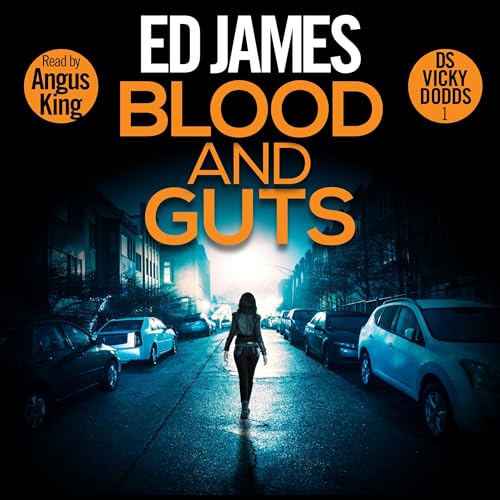 Blood and Guts by Ed James