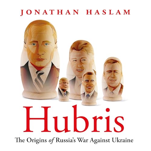 Hubris by Jonathan Haslam