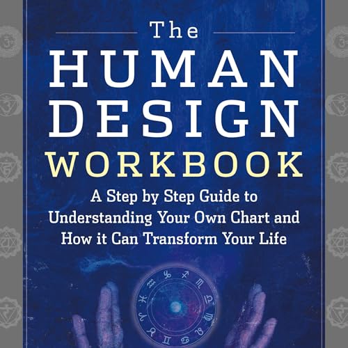 The Human Design Workbook