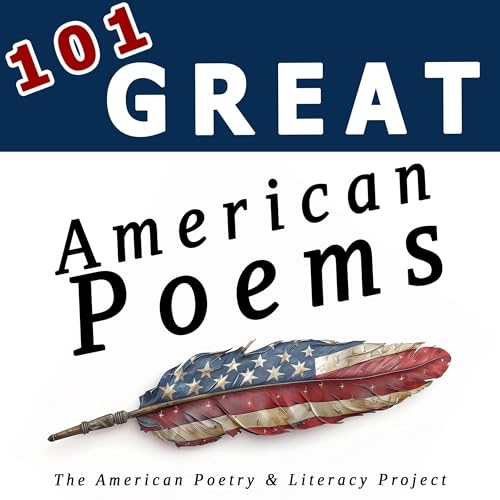 101 Great American Poems by The American Poetry