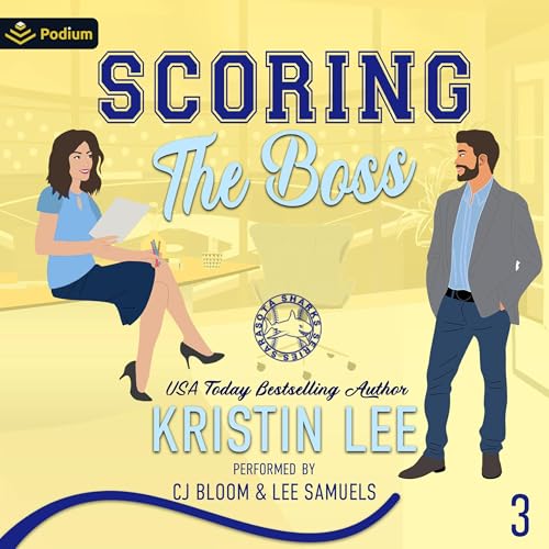 Scoring the Boss by Kristin Lee