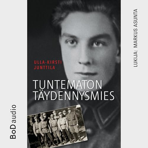 Tuntematon täydennysmies (lyhentämätön)