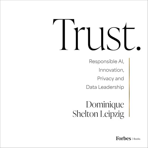 Trust by Dominique Shelton Leipzig