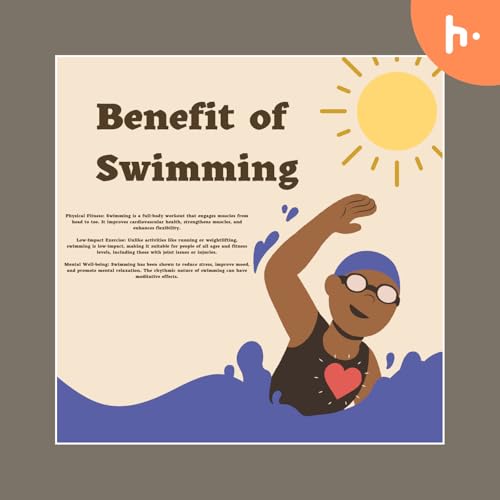 "The Health Benefits of Swimming"