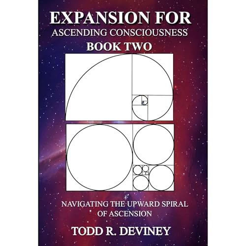 Expansion for Ascending Consciousness - Book Two