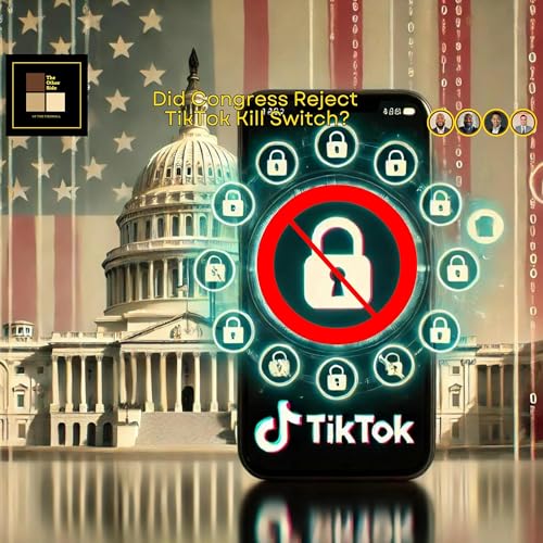 Did Congress Reject TikTok Kill Switch? by Unknown
