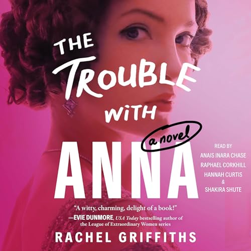 The Trouble with Anna