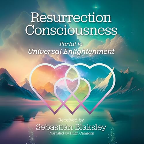 Resurrection Consciousness