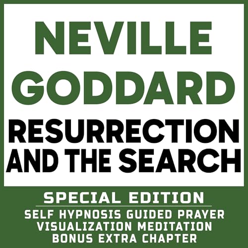 Resurrection and the Search (Special Edition): Self Hypnosis Guided Prayer Meditation Visualization