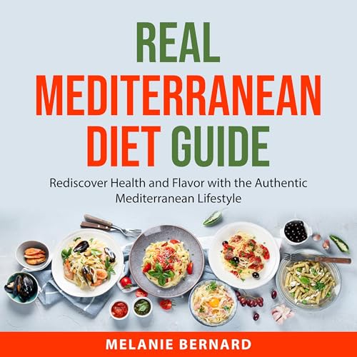 Real Mediterranean Diet Guide