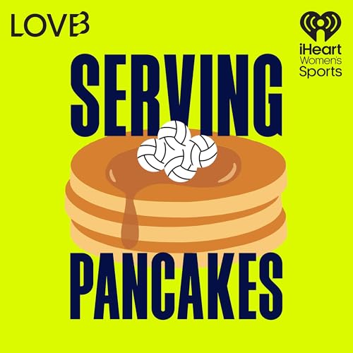Serving Pancakes by iHeartPodcasts