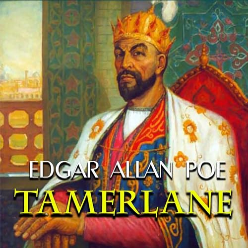 Tamerlane by Edgar Allan Poe