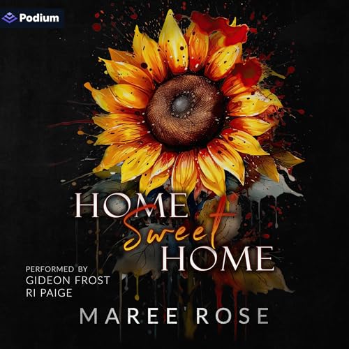 Home Sweet Home by Maree Rose