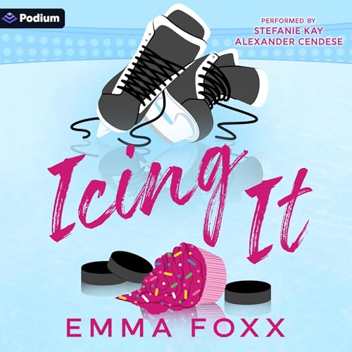 Icing It by Emma Foxx