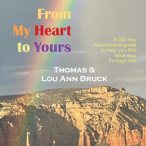 From My Heart to Yours by Thomas Bruck