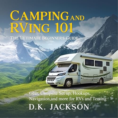 Camping and RVing 101