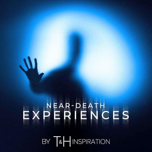 Near Death Experiences (NDE) by T&H Afterlife