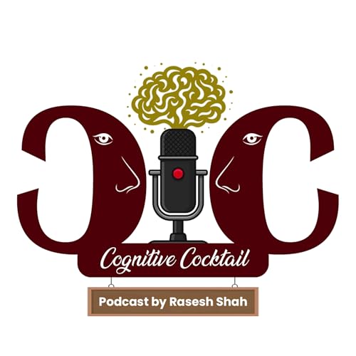 Cognitive Cocktail by Rasesh Shah