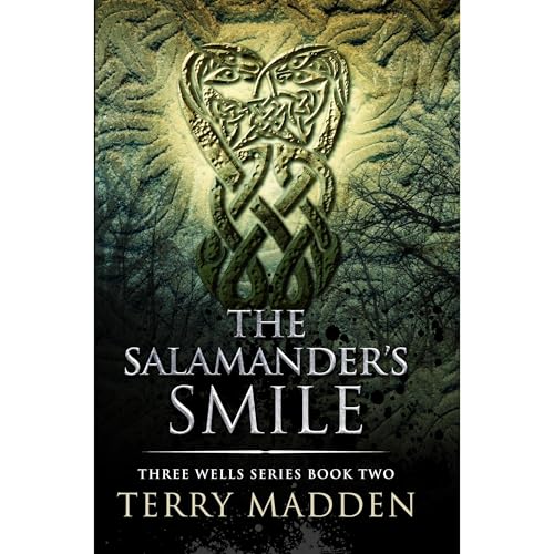 The Salamander's Smile by Terry Madden