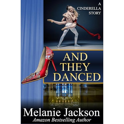 And They Danced by Melanie Jackson